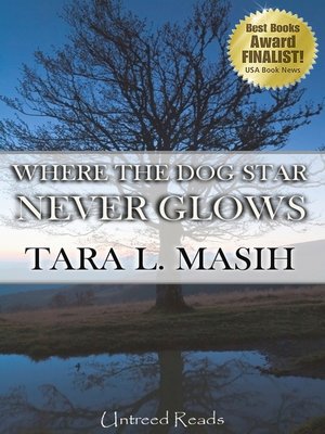 cover image of Where the Dog Star Never Glows